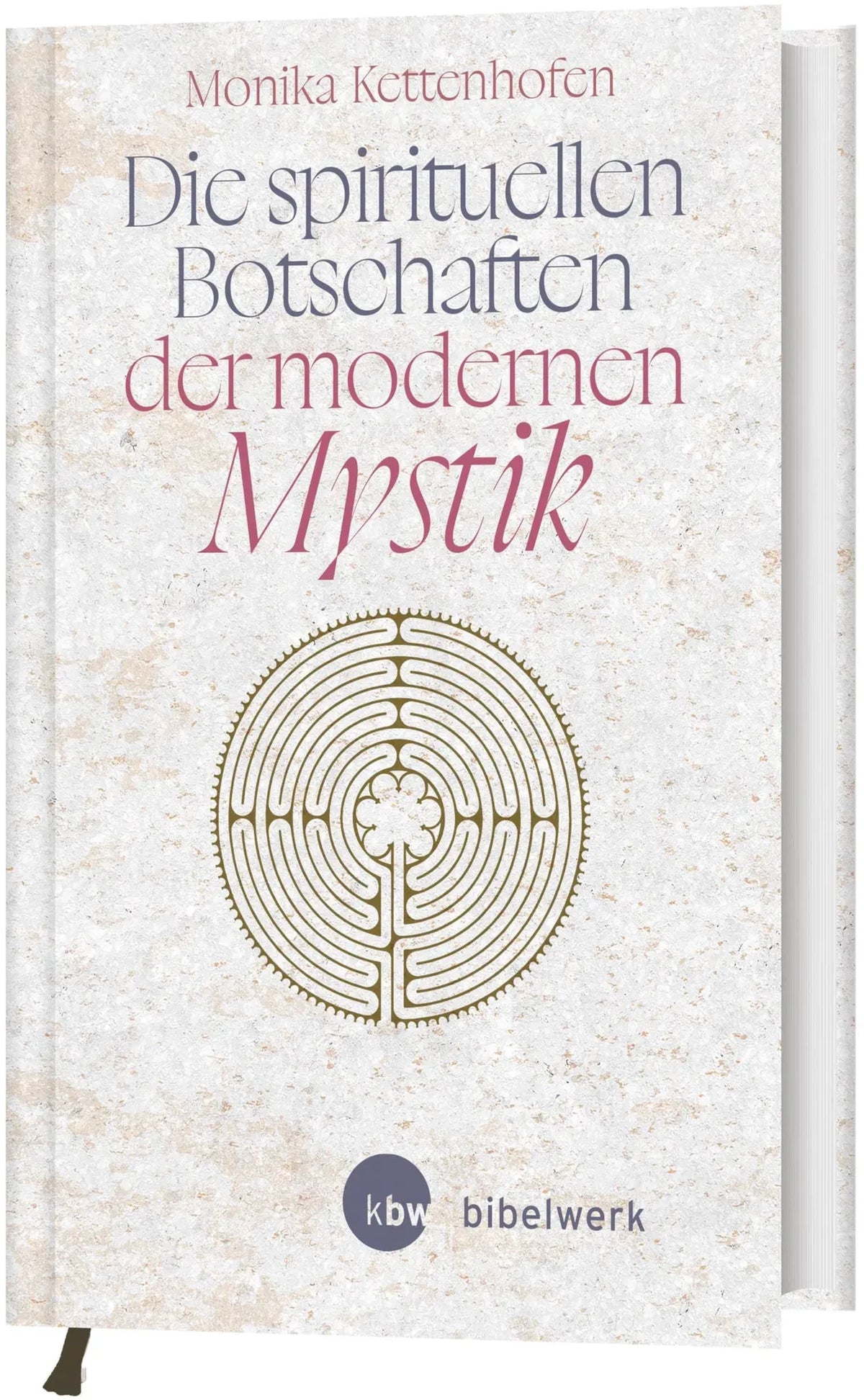 Buch "Die spirituellen Botschaften der modernen Mystik"