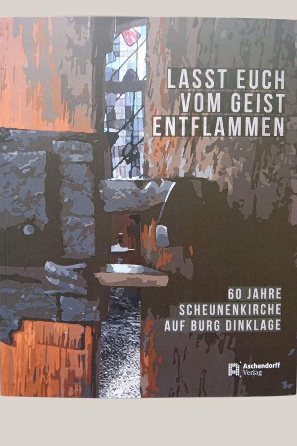 Buch "Lasst euch vom Geist entflammen!"